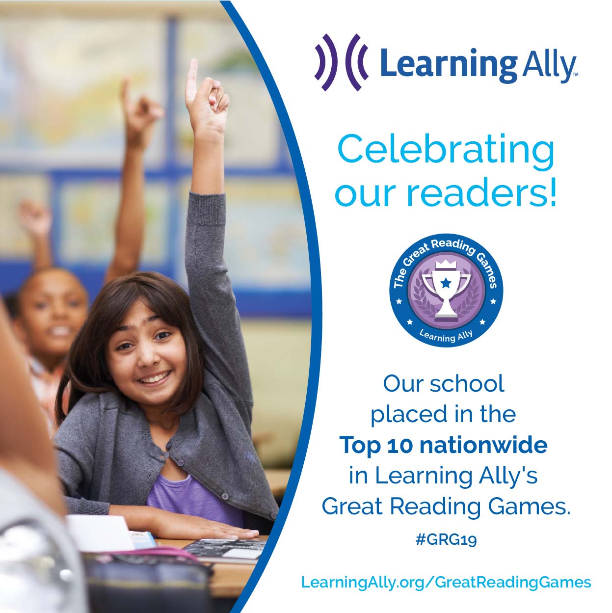 Learning Ally's Great Reading Games Image with text Celebrate Our Readers and the image of a trophy.